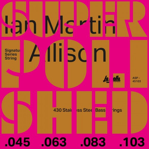 La Bella Ian Martin Allison Signature Strings for Bass